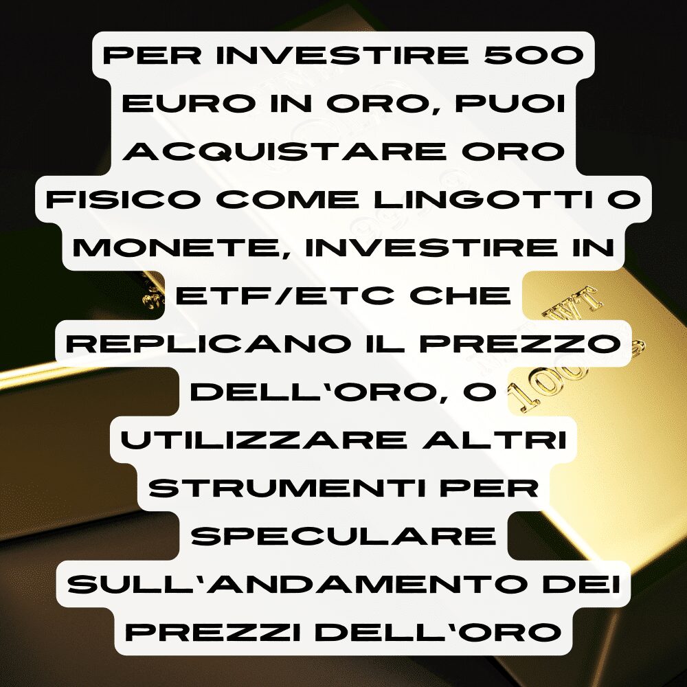 Ecco come investire 500 euro in oro