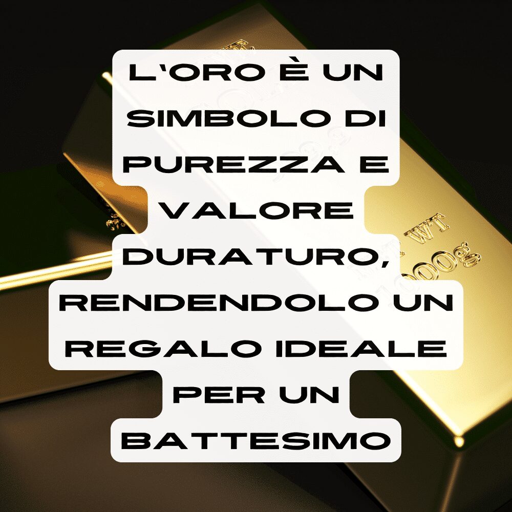 L'oro è un regalo ideale per il battesimo di un bambino o di una bambina